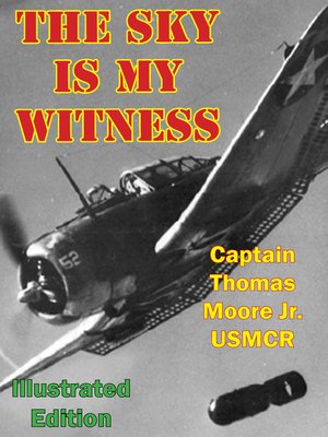 cover image of The Sky Is My Witness [Illustrated Edition]
